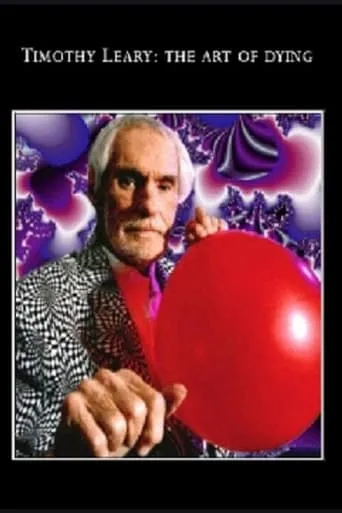 Tim Leary: The Art of Dying movie poster - Entertainment content