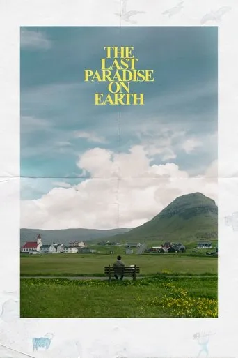 The Last Paradise on Earth movie poster - Rated 7.3/10