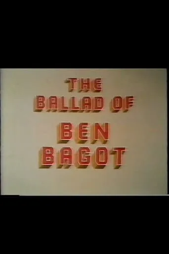 The Ballad of Ben Bagot movie poster - Entertainment content