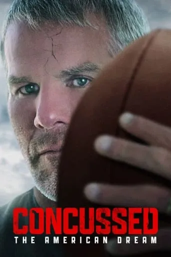 Concussed: The American Dream movie poster - Entertainment content