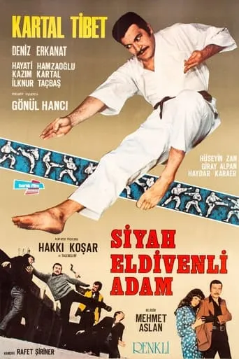 Siyah Eldivenli Adam movie poster - Entertainment content