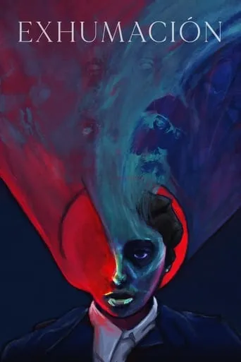 Exhumación movie poster - Entertainment content