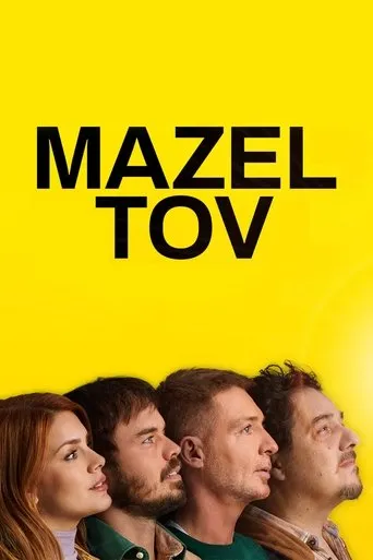 Mazel Tov movie poster - Rated 7.182/10