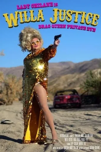 Willa Justice: Drag Queen Private Eye movie poster - Entertainment content