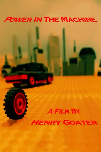 Power In The Machine movie poster - Rated 7/10