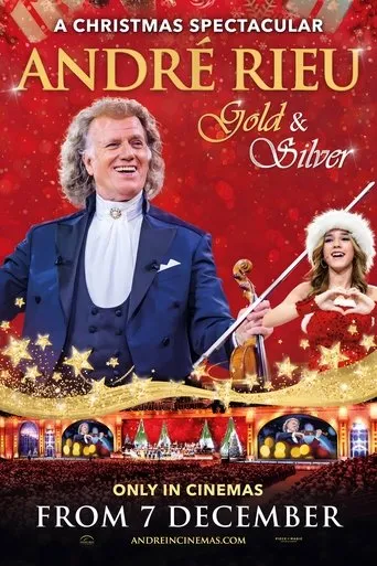 André Rieu's 2024 Christmas Concert: Gold and Silver movie poster - Entertainment content
