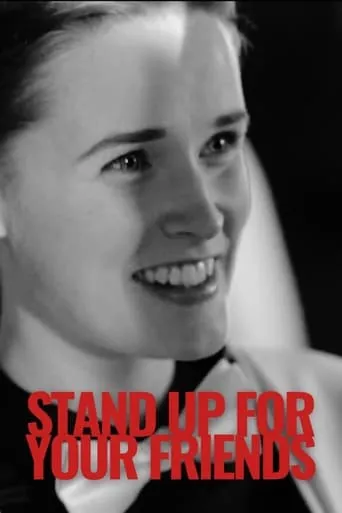 Stand Up for Your Friends movie poster - Entertainment content