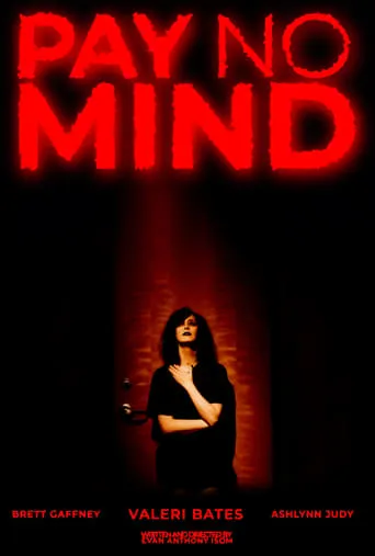 Pay No Mind movie poster - Entertainment content