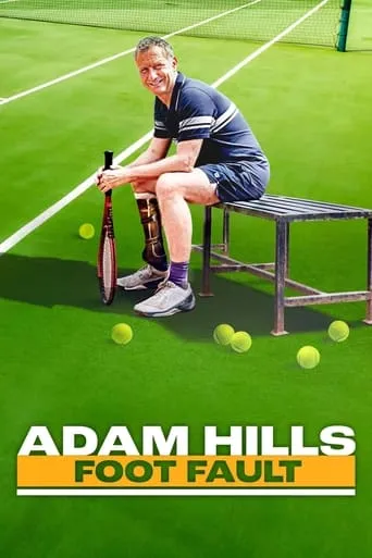 Adam Hills: Foot Fault movie poster - Entertainment content