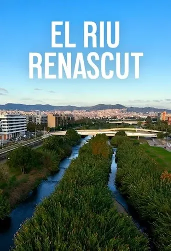 El riu renascut movie poster - Entertainment content