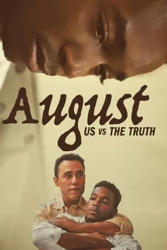 August: Us vs the Truth movie poster - Entertainment content