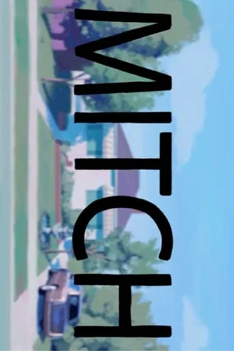 Mitch movie poster - Entertainment content