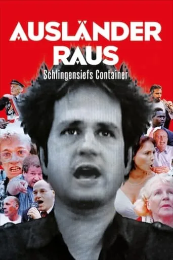 Foreigners Out! Schlingensief's Container movie poster - Rated 6.6/10