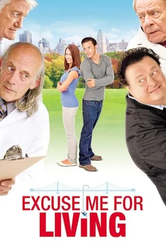 Excuse Me for Living movie poster - Rated 4.3/10