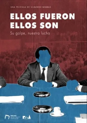 Ellos fueron, ellos son: su golpe, nuestra lucha movie poster - Entertainment content