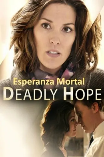 Deadly Hope movie poster - Rated 5.3/10