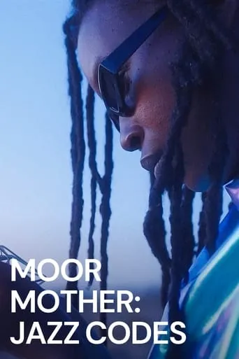 Moor Mother: Jazz Codes movie poster - Rated 5.2/10