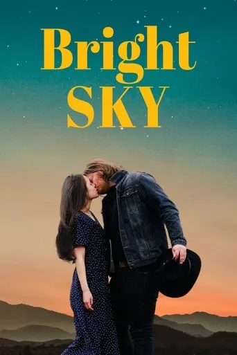 Bright Sky movie poster - Rated 2.6/10