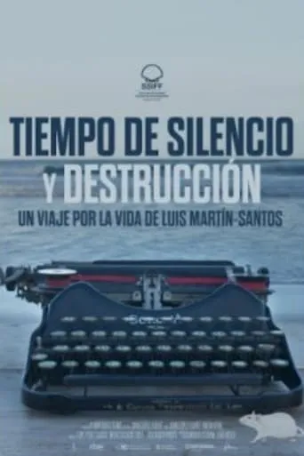 Tiempo de silencio y destrucción movie poster - Rated 6/10