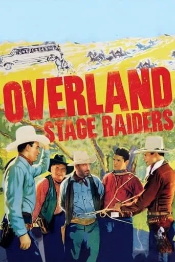 Overland Stage Raiders TV series poster - Rated 4.9/10