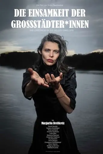 The Loneliness of the Big City Dwellers movie poster - Rated 9/10
