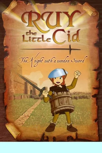 Ruy, the Little Cid: The Knight With a Wooden Sword movie poster - Rated 4/10