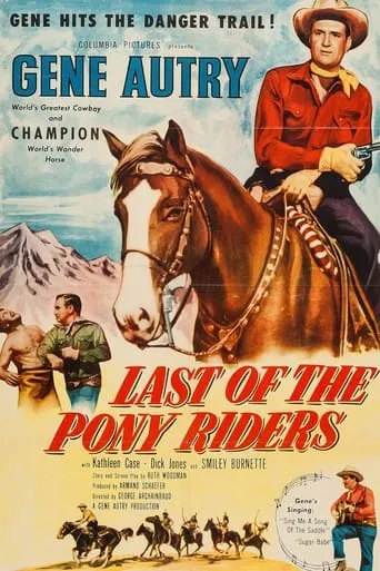 Last of the Pony Riders movie poster - Rated 6/10