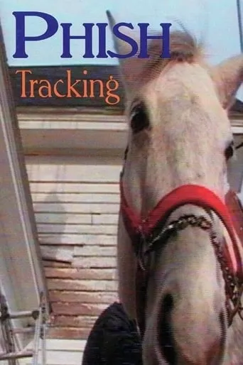 Phish: Tracking movie poster - Entertainment content