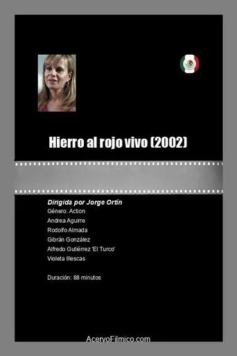 Hierro al rojo vivo movie poster - Rated 5/10