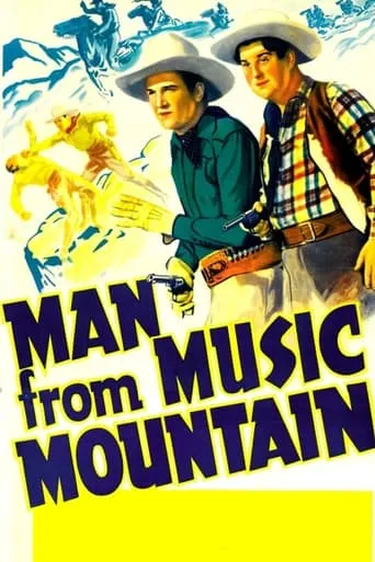 Man from Music Mountain movie poster - Rated 5.7/10