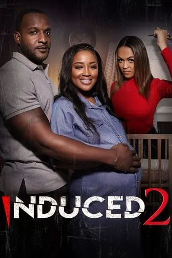 Induced 2 movie poster - Entertainment content