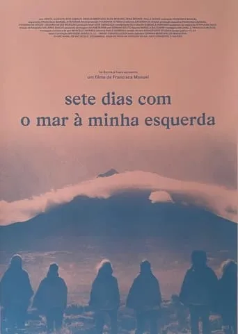 Seven Days with the Sea to My Left movie poster - Entertainment content