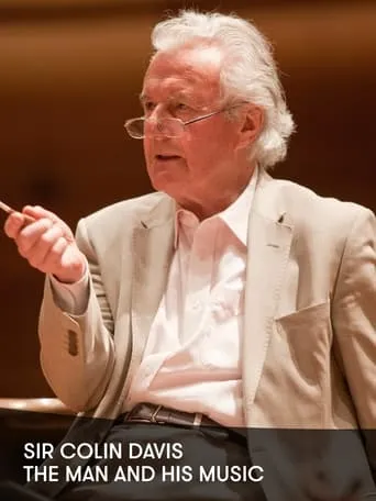Colin Davis: The Man and His Music movie poster - Entertainment content