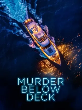 Murder Below Deck movie poster - Entertainment content