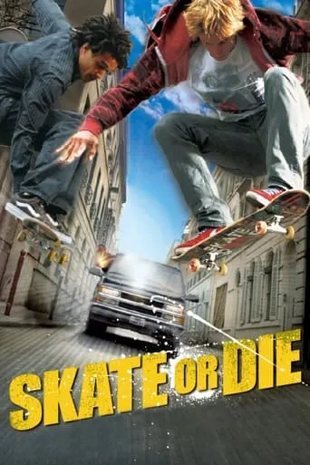 Skate Or Die movie poster - Rated 4.6/10