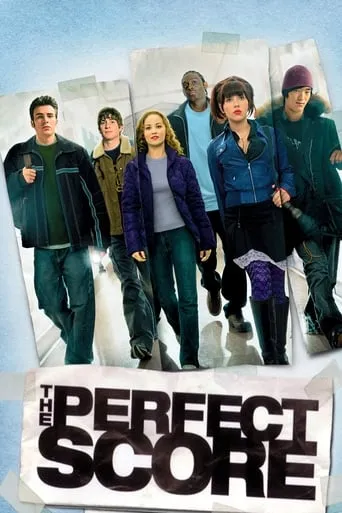 The Perfect Score movie poster - Rated 5.8/10