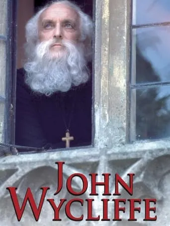 John Wycliffe: The Morning Star movie poster - Rated 10/10