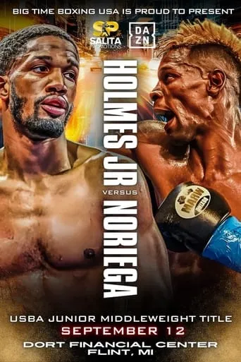 Ardreal Holmes Jr. vs. Hugo Noriega movie poster - Entertainment content