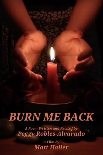 Burn Me Back movie poster - Entertainment content