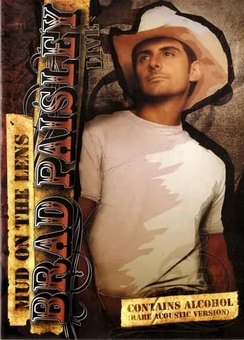 Brad Paisley - Mud on the Lens movie poster - Entertainment content