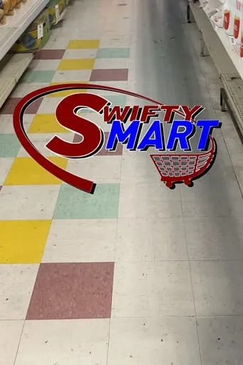 SwiftyMart movie poster - Entertainment content