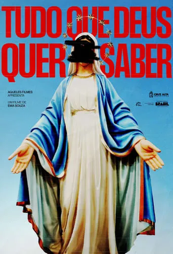 Tudo que deus quer saber movie poster - Entertainment content