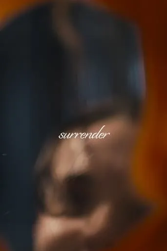 Surrender movie poster - Entertainment content