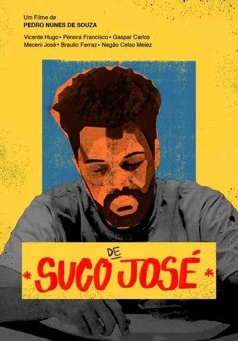 Suco de José movie poster - Entertainment content