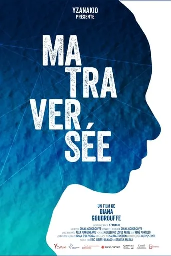 Ma Traversée movie poster - Rated 8/10