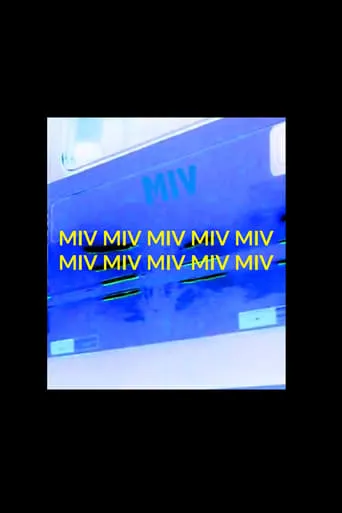 MIV movie poster - Entertainment content