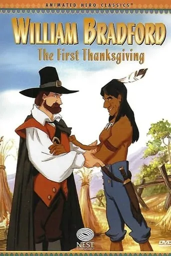 William Bradford - The First Thanksgiving movie poster - Entertainment content
