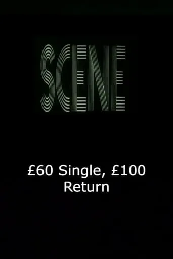 £60 Single, £100 Return movie poster - Entertainment content