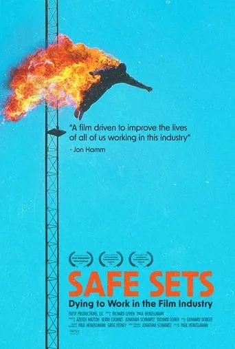 Safe Sets - Dying to Work in the Film Industry movie poster - Entertainment content