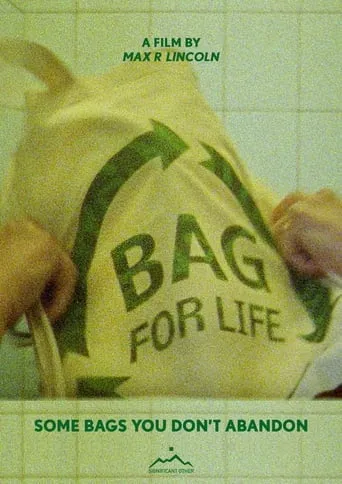 Bag for Life movie poster - Entertainment content